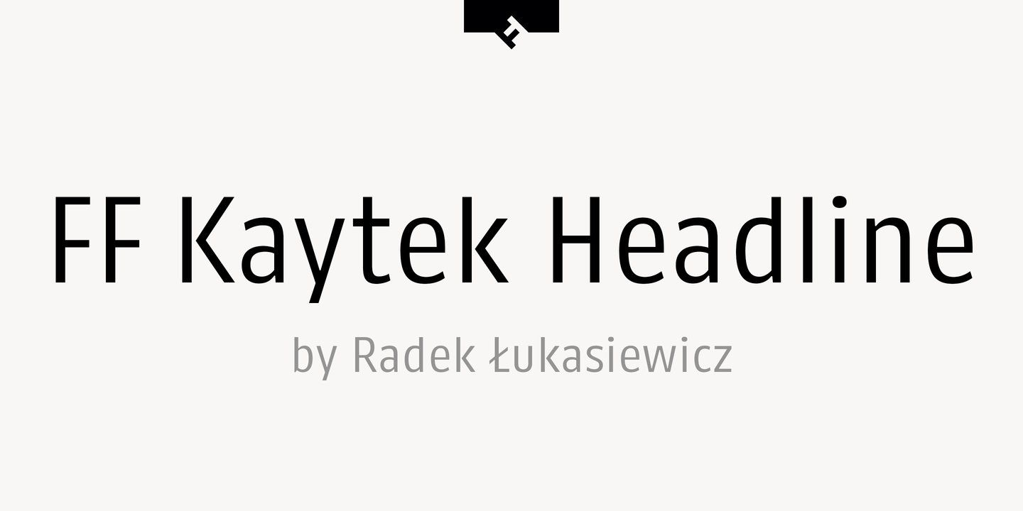 Пример шрифта FF Kaytek Headline Medium